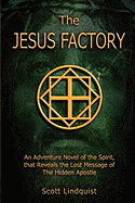 The Jesus Factory