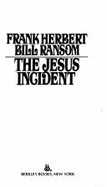 The Jesus Incident - Ransom, B, and Herbert, Frank