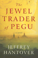 The Jewel Trader of Pegu