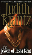 The Jewels Of Tessa Kent - Krantz, Judith