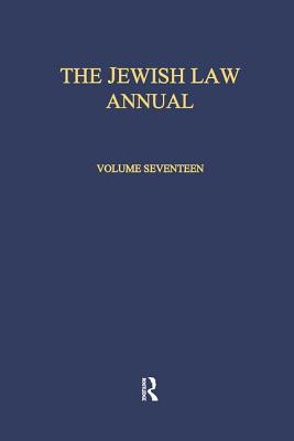 The Jewish Law Annual Volume 17 - Lifshitz, Berachyahu (Editor)