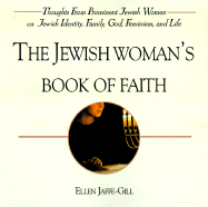 The Jewish Woman's Book of Wis - Jaffe-Gill, Ellen (Editor)