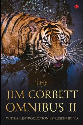 THE JIM CORBETT OMNIBUS II - Corbett, Jim