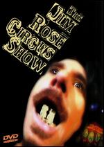 The Jim Rose Circus Show - 