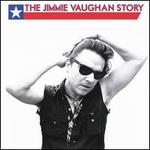 The Jimmie Vaughan Story [Deluxe Edition 5CD Set, 12-Inch Vinyl, 2x7-Inch Singles & Book]