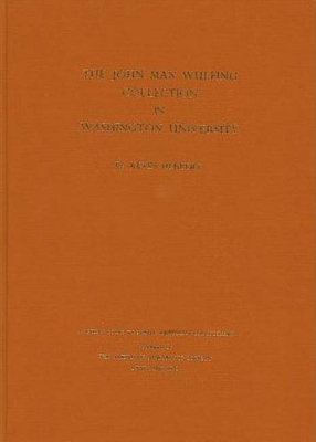 The John Max Wulfing Collection in Washington University - Herbert, Kevin