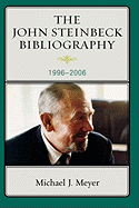 The John Steinbeck Bibliography: 1996-2006