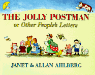 The Jolly Postman: Or Other People's Letters