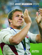 The Jonny Wilkinson Story