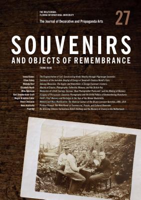 The Journal of Decorative and Propaganda Arts: Issue 27: Souvenirs and Objects of Remembrance - Mogul, Jonathan (Editor)