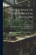 The Journal of Experimental Medicine; Volume 10