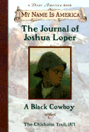The Journal of Joshua Loper: A Black Cowboy