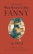 The Journal of Mrs Soane's Dog Fanny, by Herself