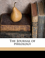 The Journal of Philology (Volume 33)