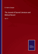 The Journal of Sacred Literature and Biblical Record: Vol. II