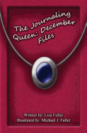 The Journaling Queen: December Files