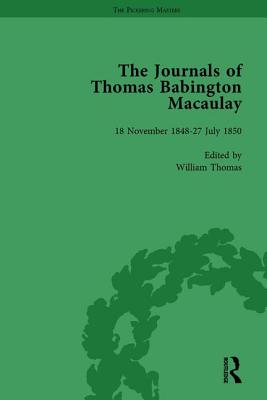 The Journals of Thomas Babington Macaulay Vol 2 - Thomas, William