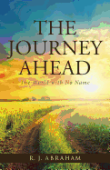 The Journey Ahead: The World with No Name