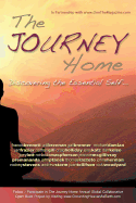 The Journey Home: Discovering the Essential Self