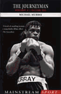 The Journeyman: Autobiography of a Professional Boxer