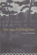 The Joy of a Ming Vase: Poems by Ruth Dallas