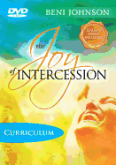 The Joy of Intercession DVD: Becoming a Happy Intercessor