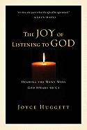 The Joy of Listening to God