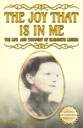 The Joy That Is In Me: The Life and Thought of Elisabeth Leseur