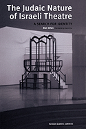 The Judaic Nature of Israeli Theatre: A Search for Identity