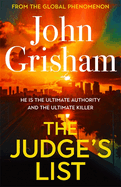 The Judge's List: John Grisham's breathtaking, must-read bestseller