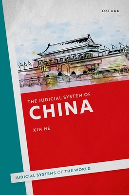 The Judicial System of China - He, Xin