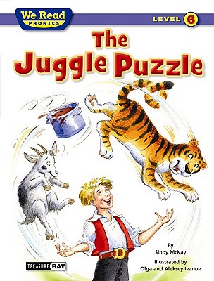 The Juggle Puzzle (We Read Phonics - Level 6) - McKay, Sindy