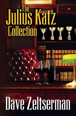 The Julius Katz Collection - Gorman, Ed (Foreword by), and Zeltserman, Dave