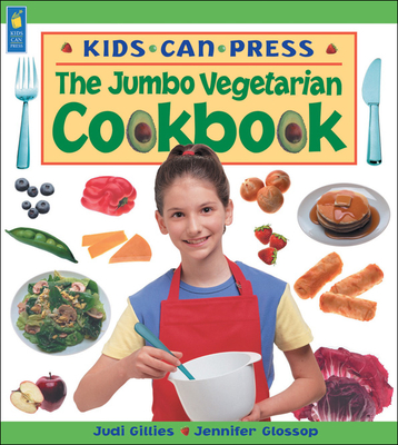 The Jumbo Vegetarian Cookbook - Gillies, Judi, and Glossup, Jennifer, and Glossop, Jennifer