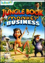 The Jungle Book: Monkey Business - Tapaas Chakravarti