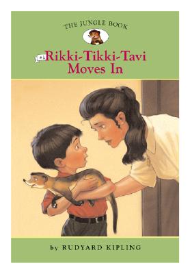 The Jungle Book: Rikki Tikki Tavi Moves in - Namm, Diane