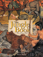 The Jungle Book: The Classic Tale