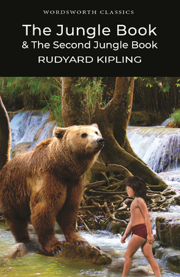 The Jungle Book & The Second Jungle Book - Kipling, Rudyard