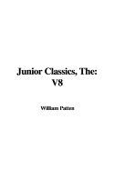 The Junior Classics: V8