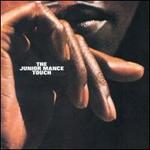 The Junior Mance Touch/The Good Life - Junior Mance