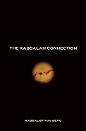 The Kabbalah Connection: Preparing the Soul for Pesach