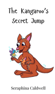 The Kangaroo's Secret Jump