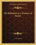 The Kathakoca or a Treasury of Stories