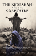 The Kedeshah and the Carpenter