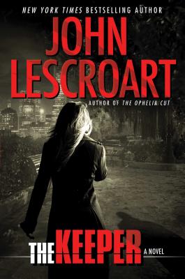 The Keeper - Lescroart, John