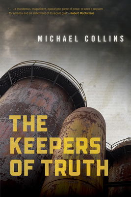 The Keepers of Truth - Collins, Michael