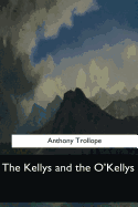 The Kellys and the O'Kellys