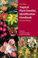 The Kew Tropical Plant Identification Handbook: Second Edition