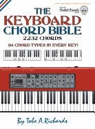 The Keyboard Chord Bible: 2,232 Chords