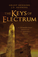 The Keys of Electrum: New Expanded Edition